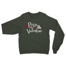 Load image into Gallery viewer, Pizza is My Valentine Classic Adult Sweatshirt