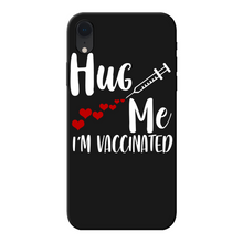 Load image into Gallery viewer, Hug Me I'm Vaccinated Back Printed Black Soft Phone Case