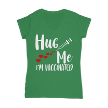 Load image into Gallery viewer, Hug Me I'm Vaccinated Classic Women's V-Neck T-Shirt