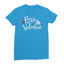Load image into Gallery viewer, Pizza is My Valentine Classic Women's T-Shirt