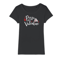 Load image into Gallery viewer, Pizza is My Valentine Organic Jersey Womens T-Shirt