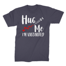 Load image into Gallery viewer, Hug Me I'm Vaccinated Premium Jersey Men's T-Shirt