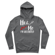 Load image into Gallery viewer, Hug Me I'm Vaccinated Premium Adult Hoodie