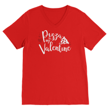 Load image into Gallery viewer, Pizza is My Valentine Classic V-Neck T-Shirt