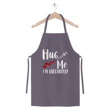 Load image into Gallery viewer, Hug Me I'm Vaccinated Premium Jersey Apron