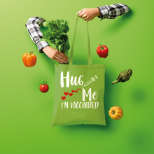Load image into Gallery viewer, Hug Me I'm Vaccinated Shopper Tote Bag