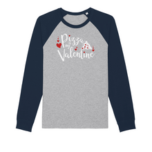 Load image into Gallery viewer, Pizza is My Valentine Organic Raglan Long Sleeve Shirt
