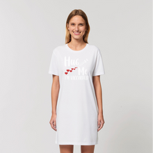 Load image into Gallery viewer, Hug Me I'm Vaccinated Organic T-Shirt Dress