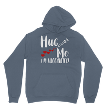 Load image into Gallery viewer, Hug Me I'm Vaccinated Classic Adult Hoodie