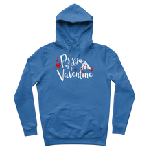 Load image into Gallery viewer, Pizza is My Valentine Premium Adult Hoodie