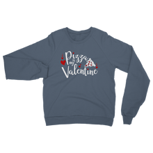 Load image into Gallery viewer, Pizza is My Valentine Classic Adult Sweatshirt