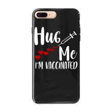 Load image into Gallery viewer, Hug Me I'm Vaccinated Back Printed Black Soft Phone Case