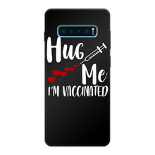 Load image into Gallery viewer, Hug Me I'm Vaccinated Back Printed Black Soft Phone Case