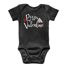 Load image into Gallery viewer, Pizza is My Valentine Classic Baby Onesie Bodysuit