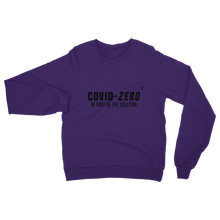 Load image into Gallery viewer, Covid-Zero Collection Classic Adult Sweatshirt