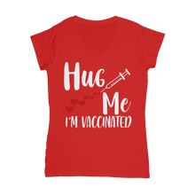 Load image into Gallery viewer, Hug Me I&#39;m Vaccinated Classic Women&#39;s V-Neck T-Shirt
