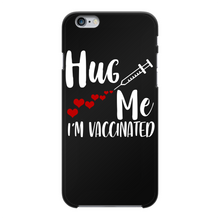 Load image into Gallery viewer, Hug Me I&#39;m Vaccinated Back Printed Black Hard Phone Case
