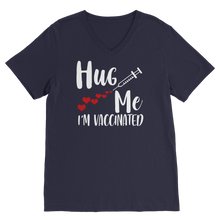 Load image into Gallery viewer, Hug Me I&#39;m Vaccinated Classic V-Neck T-Shirt
