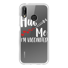 Load image into Gallery viewer, Hug Me I&#39;m Vaccinated Back Printed Transparent Soft Phone Case
