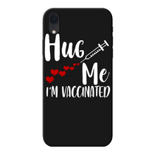 Load image into Gallery viewer, Hug Me I&#39;m Vaccinated Back Printed Black Soft Phone Case
