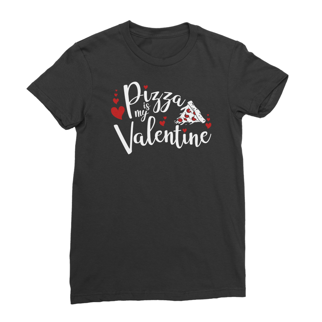 Pizza is My Valentine Premium Jersey Women's T-Shirt