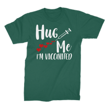 Load image into Gallery viewer, Hug Me I&#39;m Vaccinated Premium Jersey Men&#39;s T-Shirt
