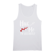 Load image into Gallery viewer, Hug Me I&#39;m Vaccinated Organic Jersey Unisex Tank Top
