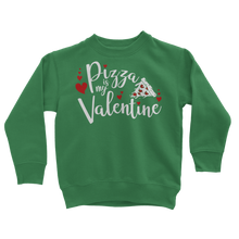 Load image into Gallery viewer, Pizza is My Valentine Classic Kids Sweatshirt
