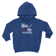 Load image into Gallery viewer, Hug Me I&#39;m Vaccinated Classic Kids Hoodie
