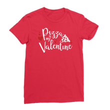 Load image into Gallery viewer, Pizza is My Valentine Premium Jersey Women&#39;s T-Shirt
