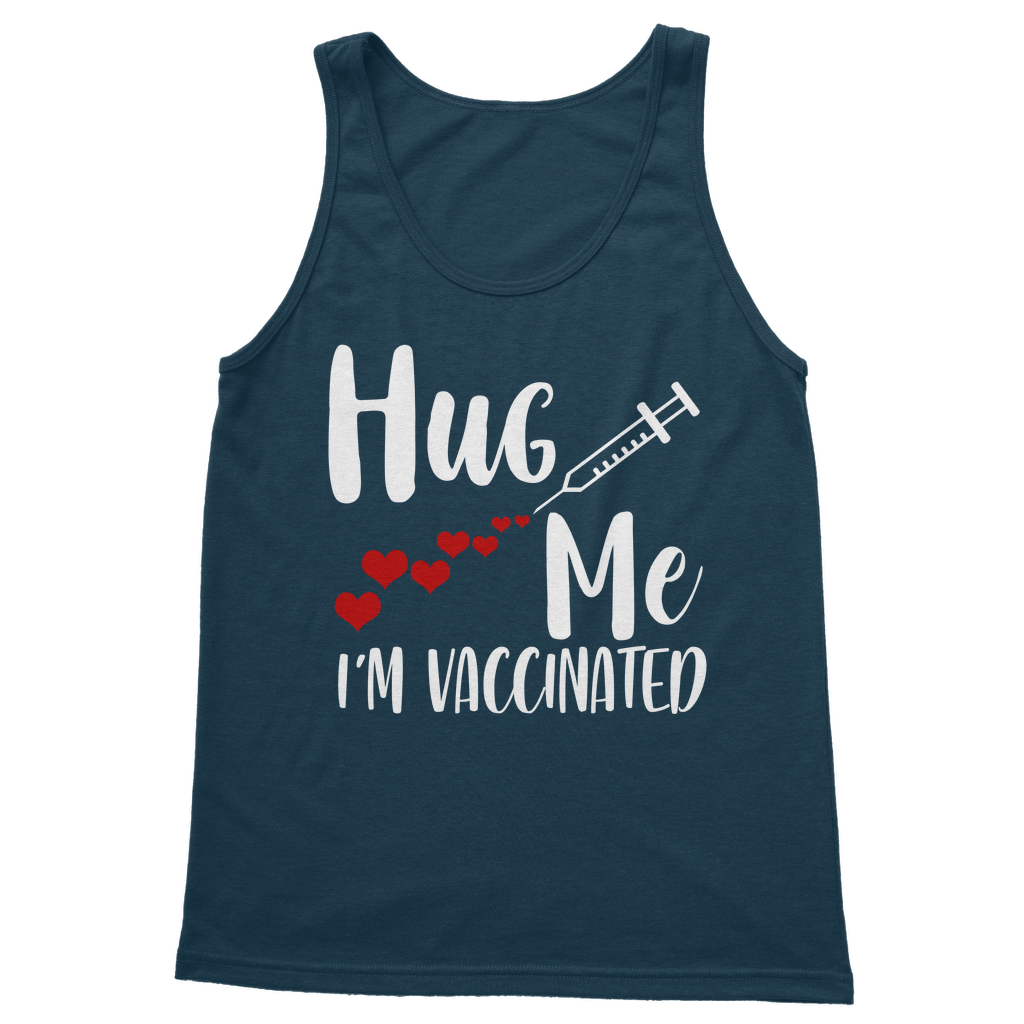 Hug Me I'm Vaccinated Classic Women's Tank Top
