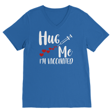 Load image into Gallery viewer, Hug Me I&#39;m Vaccinated Premium V-Neck T-Shirt
