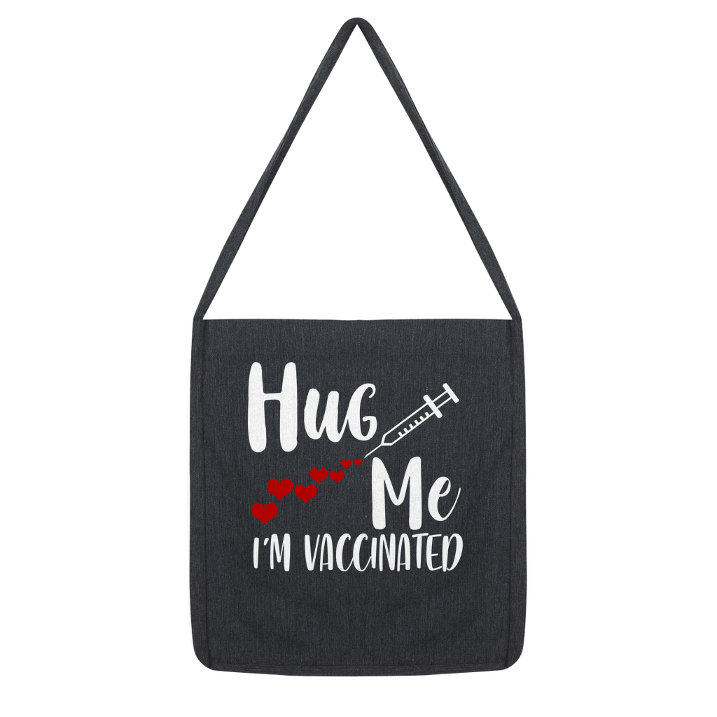 Hug Me I'm Vaccinated Classic Tote Bag