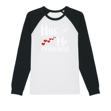 Load image into Gallery viewer, Hug Me I&#39;m Vaccinated Organic Raglan Long Sleeve Shirt
