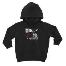 Load image into Gallery viewer, Hug Me I&#39;m Vaccinated Classic Kids Hoodie
