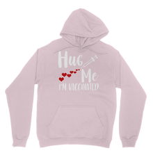 Load image into Gallery viewer, Hug Me I&#39;m Vaccinated Classic Adult Hoodie
