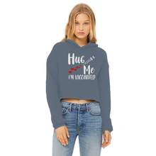 Load image into Gallery viewer, Hug Me I&#39;m Vaccinated Ladies Cropped Raw Edge Hoodie
