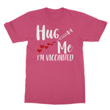 Load image into Gallery viewer, Hug Me I&#39;m Vaccinated Classic Heavy Cotton Adult T-Shirt
