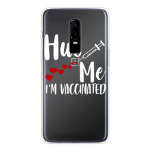 Load image into Gallery viewer, Hug Me I&#39;m Vaccinated Back Printed Transparent Soft Phone Case
