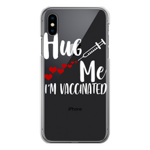 Load image into Gallery viewer, Hug Me I&#39;m Vaccinated Back Printed Transparent Hard Phone Case
