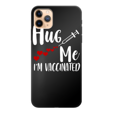 Load image into Gallery viewer, Hug Me I&#39;m Vaccinated Back Printed Black Soft Phone Case
