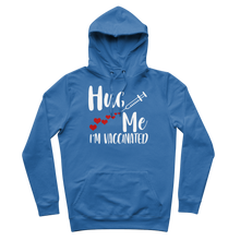 Load image into Gallery viewer, Hug Me I&#39;m Vaccinated Premium Adult Hoodie
