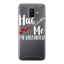 Load image into Gallery viewer, Hug Me I&#39;m Vaccinated Back Printed Transparent Soft Phone Case

