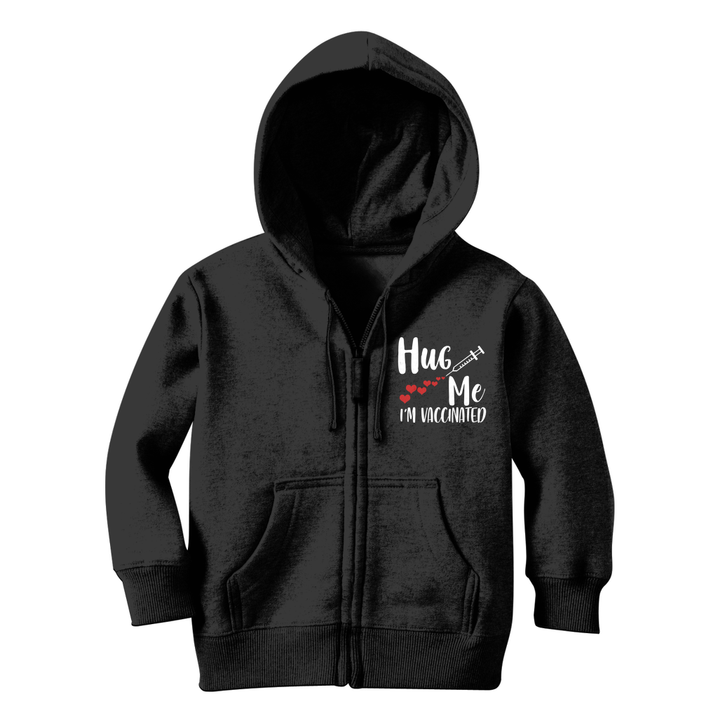 Hug Me I'm Vaccinated Classic Kids Zip Hoodie