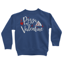 Load image into Gallery viewer, Pizza is My Valentine Classic Kids Sweatshirt
