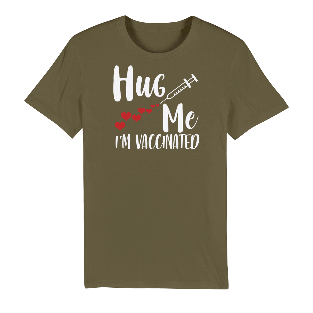 Hug Me I'm Vaccinated Premium Organic Adult T-Shirt