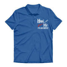 Load image into Gallery viewer, Hug Me I&#39;m Vaccinated Premium Adult Polo Shirt
