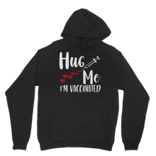 Load image into Gallery viewer, Hug Me I&#39;m Vaccinated Classic Adult Hoodie
