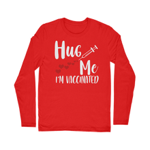 Load image into Gallery viewer, Hug Me I&#39;m Vaccinated Classic Long Sleeve T-Shirt
