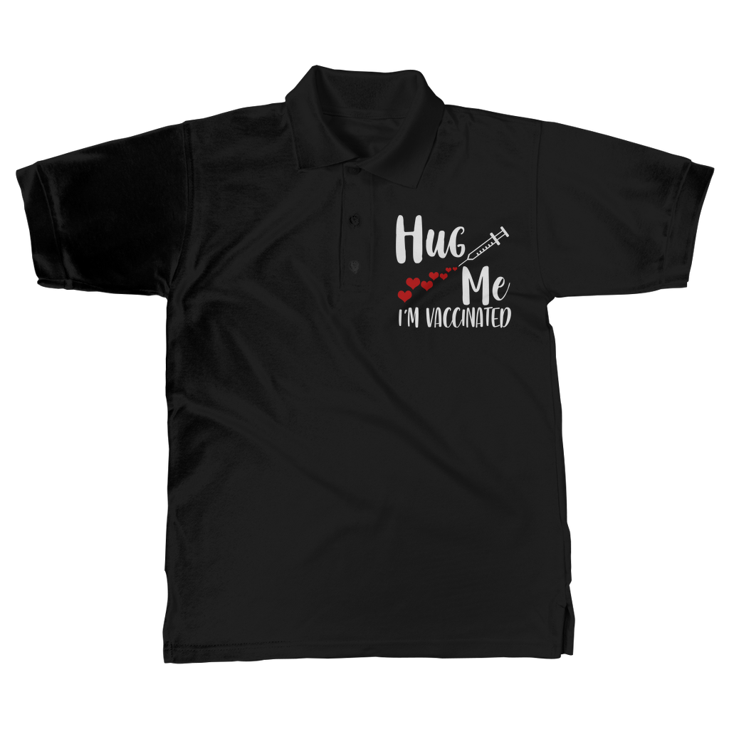 Hug Me I'm Vaccinated Classic Women's Polo Shirt